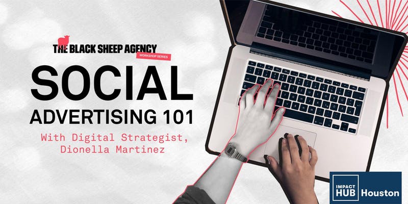 Workshop: Social Advertising 101 Training by The Black Sheep Agency