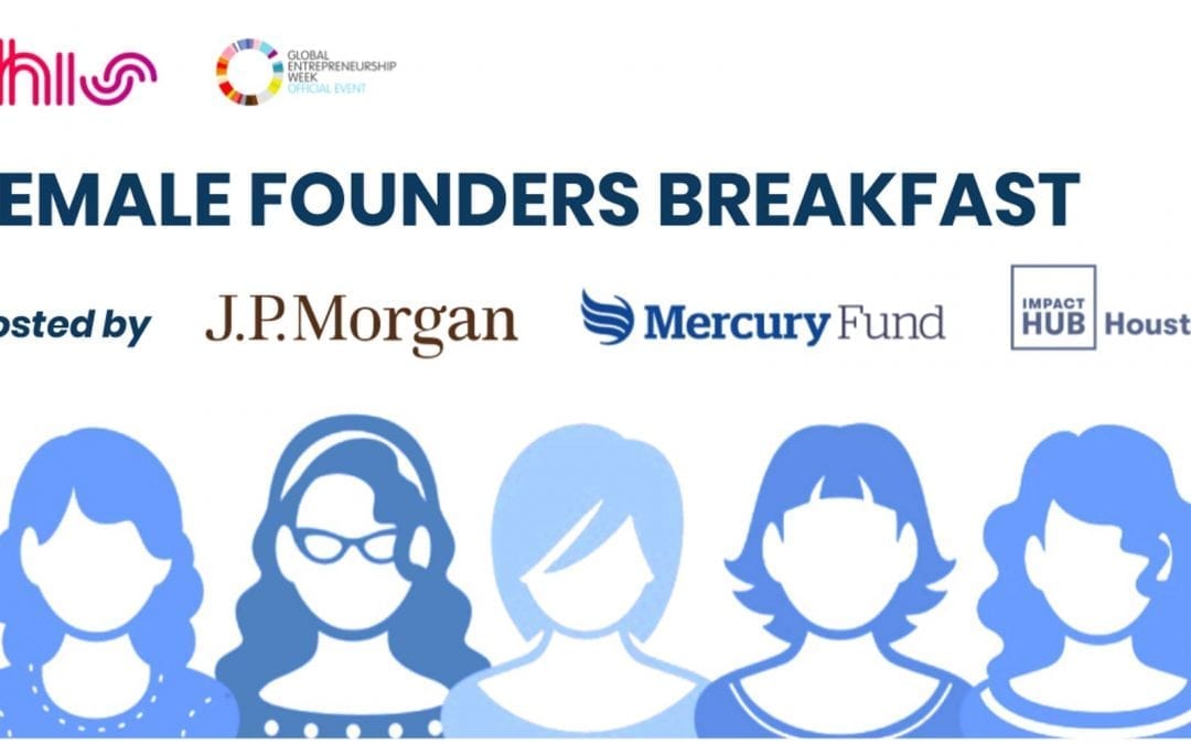 #THIS19: Female Founders Breakfast – J.P. Morgan, Mercury Fund, Impact Hub