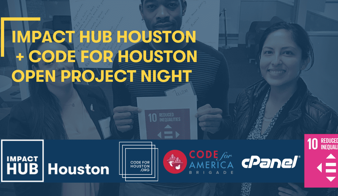 Code for Houston’s Open Project Night: Reducing Inequalities Edition