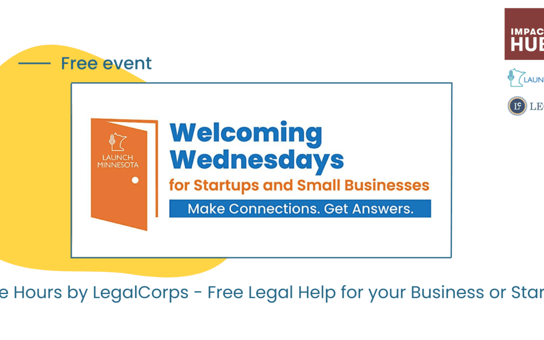 Welcoming Wednesdays + Free Business Support by LegalCorps