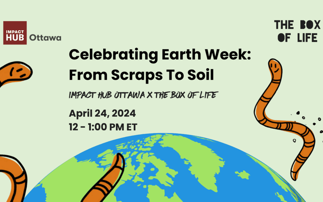 Celebrating Earth Week: From Scraps To Soil