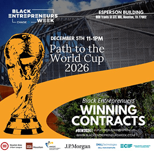 Black Entrepreneur Week – Winning Contracts: Black Entrepreneurs’ Path to World Cup 2026